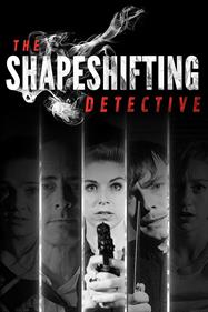 The Shapeshifting Detective - Box - Front Image