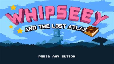 Whipseey and the Lost Atlas - Screenshot - Game Title Image