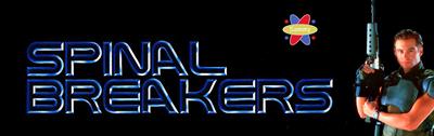 Spinal Breakers - Arcade - Marquee Image