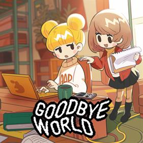Goodbye World - Box - Front Image
