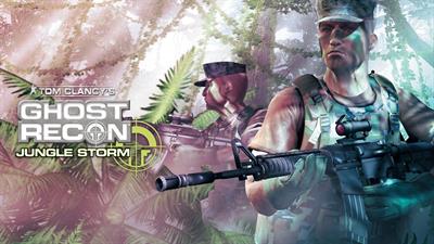 Tom Clancy's Ghost Recon: Jungle Storm - Fanart - Background Image