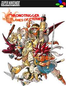 Chrono Trigger: Flames of Eternity - Fanart - Box - Front Image