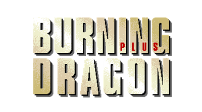 Burning Dragon Plus - Clear Logo Image