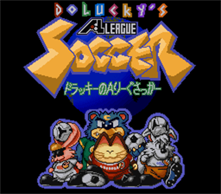 Dolucky no A.League Soccer - Screenshot - Game Title Image