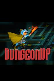 DungeonUp - Fanart - Box - Front Image