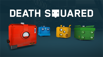 Death Squared - Banner