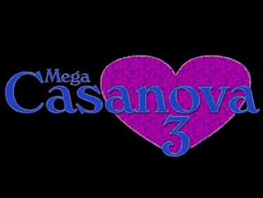 Mega Casanova 3 - Screenshot - Game Title Image