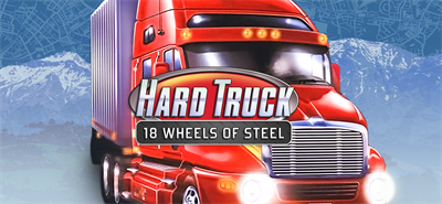 18 Wheels of Steel: Hard Truck - Banner Image