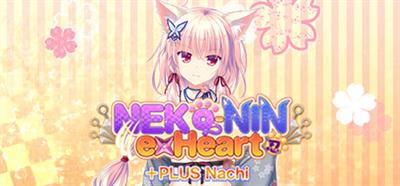 NEKO-NIN exHeart +PLUS Nachi - Banner Image