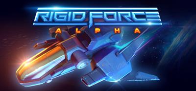 Rigid Force Alpha - Banner Image