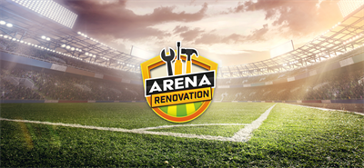 Arena Renovation - Banner Image
