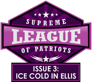 Supreme League of Patriots Issue 3: Ice Cold in Ellis - Clear Logo Image