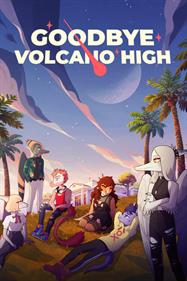 Goodbye Volcano High - Box - Front Image