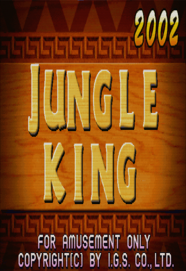 Jungle King 2002