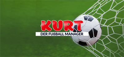 KURT: DER FUSSBALLMANAGER - Banner Image