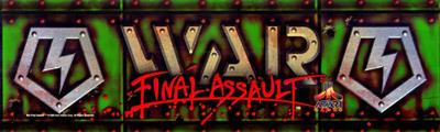 War: Final Assault - Arcade - Marquee Image