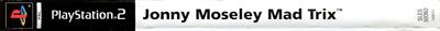 Jonny Moseley: Mad Trix - Banner Image