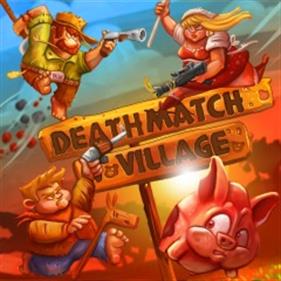 Deathmatch Village - Box - Front Image