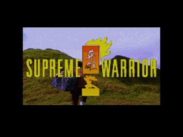 Supreme Warrior - Screenshot - Game Title Image