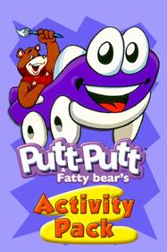 Putt-Putt & Fatty Bear's Activity Pack - Fanart - Box - Front Image
