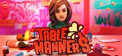 Table Manners - Banner