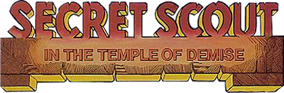 Secret Scout in the Temple of Demise - Clear Logo Image