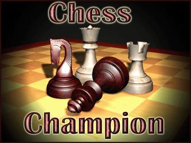 Chess Champion - Screenshot - Game Title Image