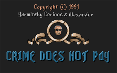 Crime Does Not Pay - Screenshot - Game Title Image