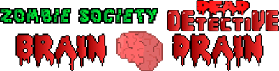 Zombie Society Dead Detective: Brain Drain - Clear Logo Image