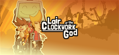 Lair of the Clockwork God - Banner Image