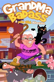 GrandMa Badass: a crazy point and click adventure