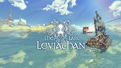 The Last Leviathan - Screenshot - Game Title Image