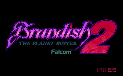 Brandish 2: The Planet Buster: Renewal - Screenshot - Game Title Image