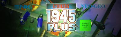 Strikers 1945 Plus - Arcade - Marquee Image