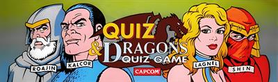 Quiz & Dragons: Capcom Quiz Game - Arcade - Marquee Image