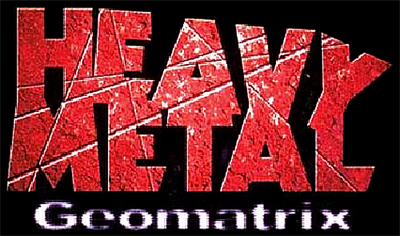 Heavy Metal: Geomatrix - Arcade - Marquee Image