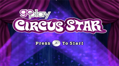 Go Play: Circus Star - Screenshot - Game Title Image