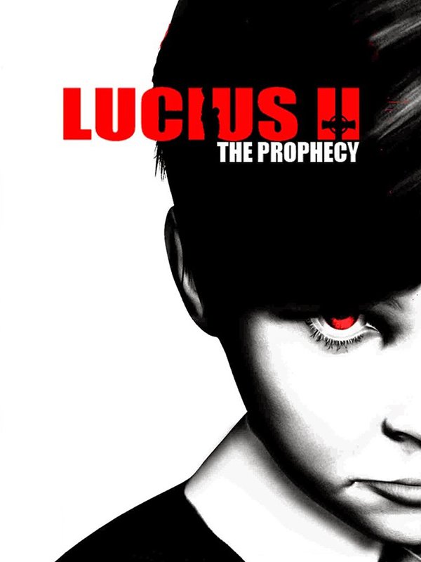 Lucius II: The Prophecy