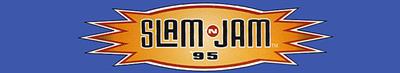 Slam 'n Jam '95 - Banner Image