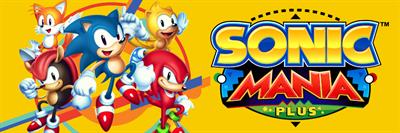 Sonic Mania Plus - Arcade - Marquee Image