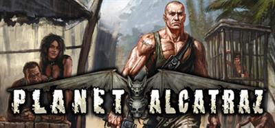 Planet Alcatraz - Banner Image
