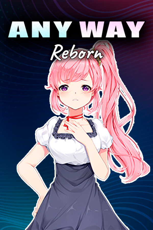 AnyWay: Reborn