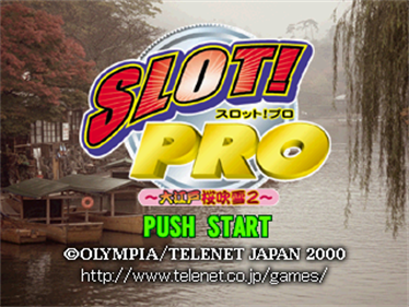 Slot! Pro: Ooedo Sakura Fubuki 2 - Screenshot - Game Title Image