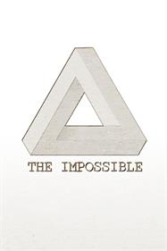 THE IMPOSSIBLE