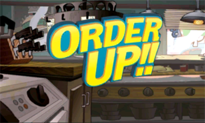 Order Up!! - Screenshot - Game Title Image