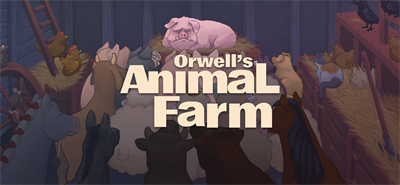 Orwell's Animal Farm - Banner Image