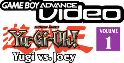 Game Boy Advance Video: Yu-Gi-Oh!: Yugi vs. Joey - Clear Logo Image