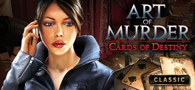 Art of Murder: Cards of Destiny - Banner Image