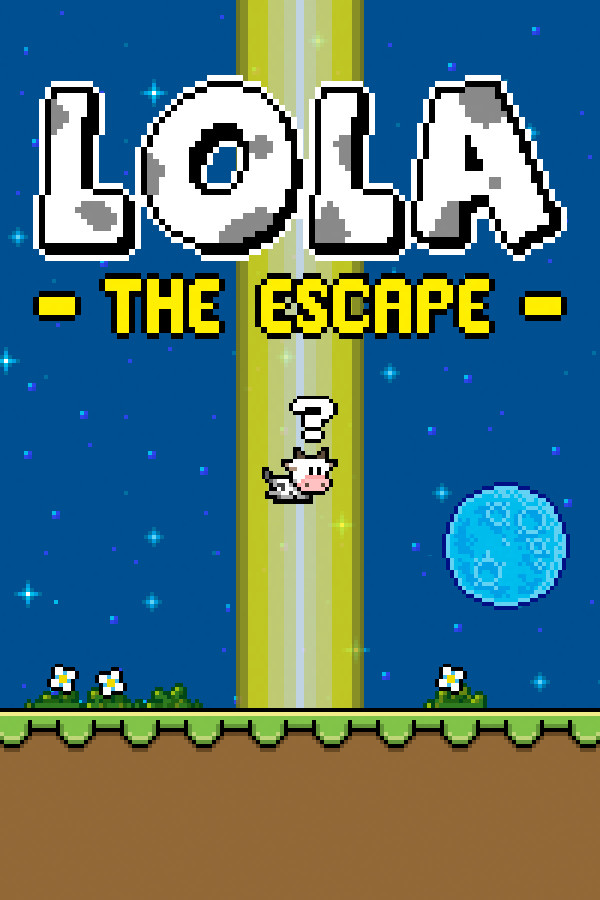 Lola - The Escape