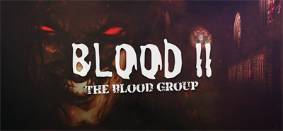 Blood 2: The Blood Group - Banner Image